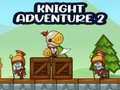 Lojë Knight Adventure 2