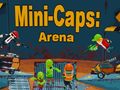 Lojë Mini-Caps: Arena