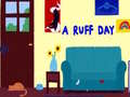 Lojë A Ruff Day