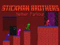 Lojë Stickman Brothers Nether Parkour