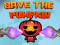 Lojë Save the Pumpkin
