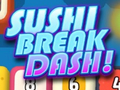 Lojë Sushi Break Dash