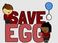 Lojë Save Egg