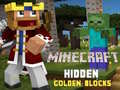 Lojë Minecraft Hidden Golden Blocks