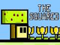 Lojë The Squared