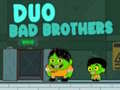 Lojë Duo Bad Brothers