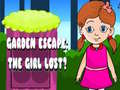 Lojë Garden Escape: The Girl Lost?