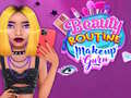 Lojë Beauty Routine Makeup Guru