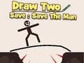 Lojë Draw to Save: Save the Man