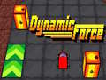 Lojë Dynamic Force