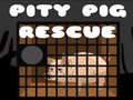 Lojë Pity Pig Rescue