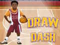 Lojë Draw Dash