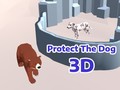 Lojë Protect The Dog 3d