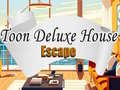 Lojë Toon Deluxe House Escape