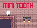 Lojë Mini Tooth