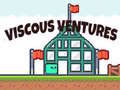 Lojë Viscous Ventures