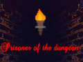 Lojë Prisoner of the dungeon