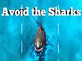 Lojë Avoid the Sharks