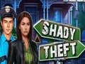 Lojë Shady Theft