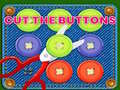 Lojë Cut The Buttons