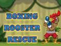 Lojë Boxing Rooster Rescue