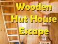 Lojë Wooden Hut House Escape