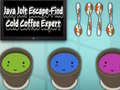 Lojë Java Jolt Escape-Find Cold Coffee Expert