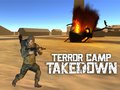 Lojë Terror Camp Takedown