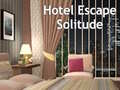 Lojë Hotel Escape Solitude