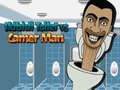 Lojë Skibidi Toilet vs Camer Man
