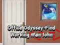 Lojë Office Odyssey Find Working Man John