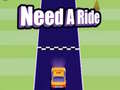 Lojë Need A Ride