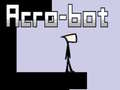 Lojë Acro-Bot