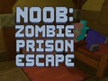 Lojë Noob: Zombie Prison Escape