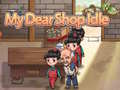 Lojë My Dear Shop Idle