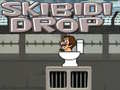 Lojë Skibidi Drop