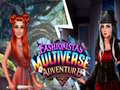 Lojë Fashionista's Multiverse Adventure