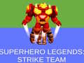 Lojë Super Hero Legends: Strike Team