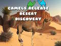 Lojë Camels Release Desert Discovery