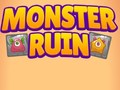 Lojë Monster Ruin
