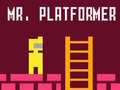 Lojë Mr. Platformer