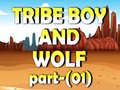 Lojë Tribe Boy And Wolf part-(01)