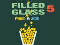 Lojë Filled Glass 5 Fire & Ice