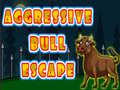 Lojë Aggressive Bull Escape