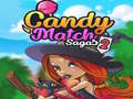 Lojë Candy Match Sagas 2