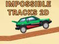 Lojë Impossible Tracks 2D