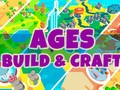 Lojë Ages: Build & Craft