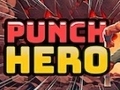 Lojë Punch Hero