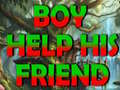 Lojë Boy Help His Friend