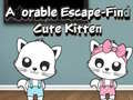 Lojë Adorable Escape Find Cute Kitten